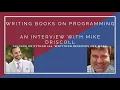 Writing Books on Programming An Interview with Mike Driscoll