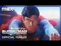The Christopher Reeve Story Trailer Max
