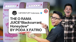 FRUITY TAPI TETEP GALAK !! | THE O RAMA JUICE "BLACKCURRANT HONEYDEW" BY PODA X FATRIO