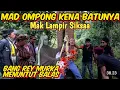 BANG REY LAMPUNG TERBARU BIADAPP MAK LAMPIR SIKSA MAD OMPONG SEKARAT BANG REY TURUN TANGAN 
