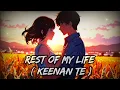 Download Lagu Nightcore - Rest of my life [ Keenan Te ]✨🎶