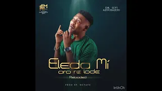 seyi ajogbajesu oro re lode reloaded