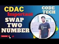 Swap To Number Without Using Third Variable CodeTech Vivek Singh