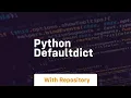python defaultdict
