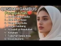 Lagu QOSIDAH GAMBUS PENYEJUK HATI❤ //  PALING BANYAK DICARI 