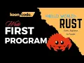 First Program in Rust Hello World Rust Programming