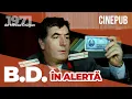 Lagu B.D. ÎN ALERTĂ (1971) - de Mircea Drăgan - film comedie online pe CINEPUB