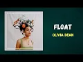 Olivia Dean - Float