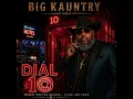 Big Kauntry - Dial 10 Southern Soul 2026