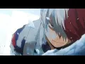 Download Lagu Ignite the Ice: My Hero Academia AMV - Cold - Shōto Todoroki
