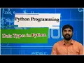 LEC05 Python Programming Data Types in Python By Mr D Sandeep