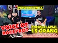 WAWANCANDA VOICE OF BACEPROT - PERSONEL AWAL 15 ORANG