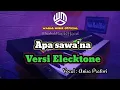 Download Lagu Lagu mandar versi electone || Apa sawa'na / live nr musik