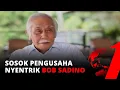 Download Lagu Perjalanan Sukses Bob Sadino | Apa dan Siapa Tokoh Indonesia tvOne