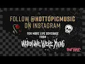 Hot Topic Live from When We Were Young