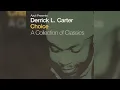 Download Lagu Derrick L. Carter - Choice - A Collection Of Classics (Disco, Electro, House, Garage House) (2003)