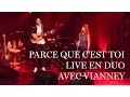 Download Lagu Axelle Red \u0026 Vianney - Parce que c'est toi (Live)
