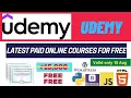 Udemy Paid Online Courses For Free Free Certificates Learn Python Wordpress HTML JS and More
