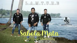 Download L.A.M.T.U.R.E - Sabola Mata (Lagu Batak terbaru 2022) Official Music Video MP3