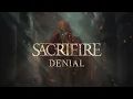 Download Lagu SACRIFIRE - Denial (OFFICIAL LYRIC VIDEO)