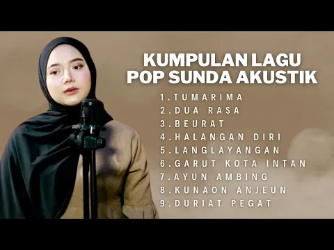Download MP3 Kumpulan Lagu Pop Sunda Paling Enak 2024 (Versi Akustik)
