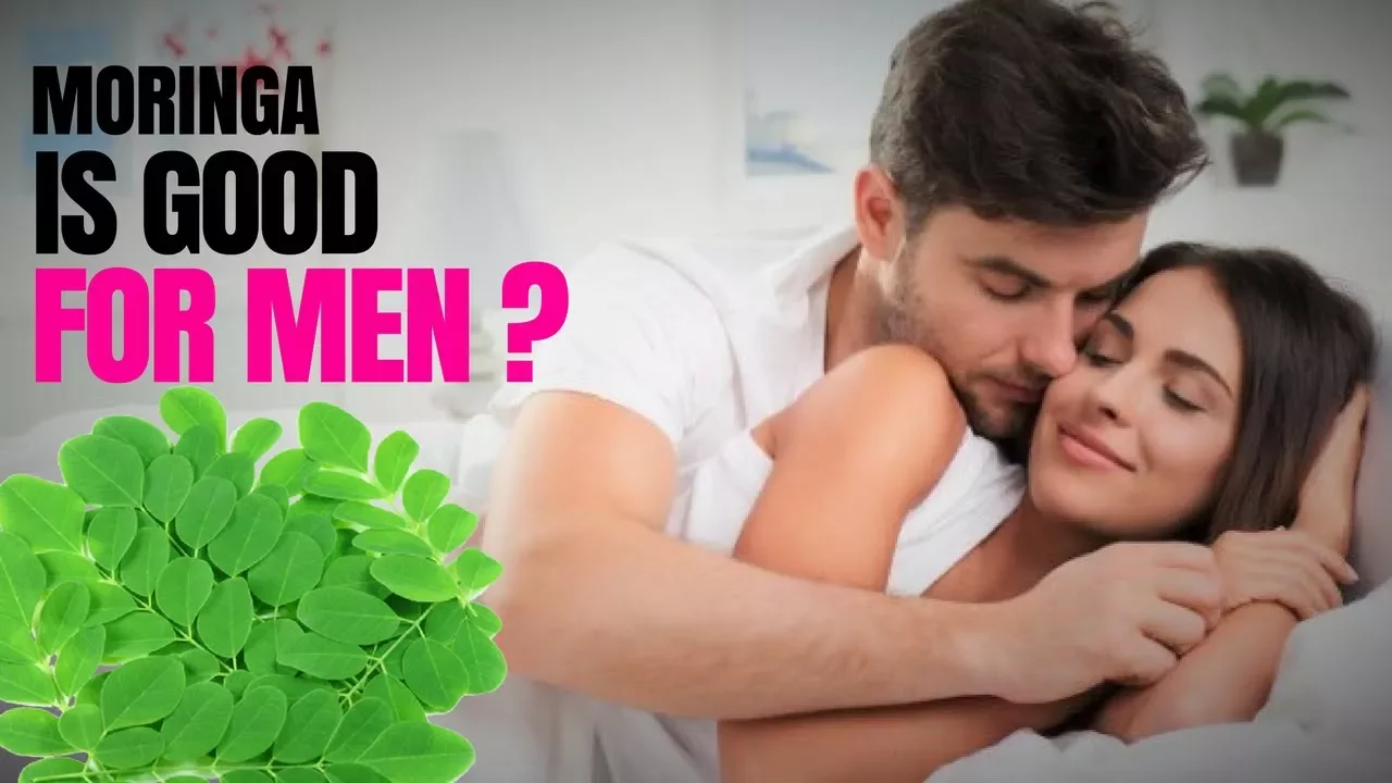 Moringa is good for men