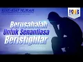 Download Lagu Kiat-Kiat Hijrah #10 - Berusaha untuk Senantiasa Beristighfar Part 1 - Khalid Basalamah