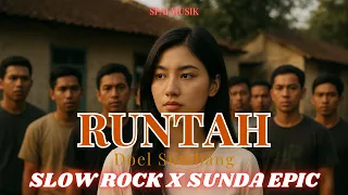 runtah doel sumbang versi slow rock x sunda cover spai musik
