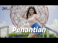 Download Lagu DJ PENANTIAN | PENANTIAN INI TERAMATLAH PANJANG REMIX SLOW BASS VIRAL TIKTOK TERBARU
