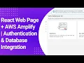 Build a Dynamic React Web Page with AWS Amplify Authentication and Database in 3 minutes