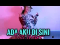 Download Lagu Goyang Santuy / ADA AKU DI SINI  DJ IMUT REMIX 