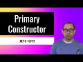 Primary Constructor in C 12 NET 8
