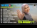 Lagu Top Hits Dangdut Klasik Terbaik 2025 | Cover Paling Enak Didengar Full Album – Tiya Nuramalia