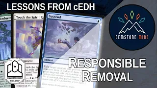 Improve at Using Removal in EDH -