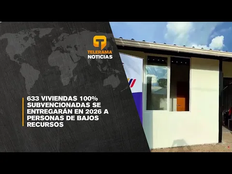 633 viviendas 100% subvencionadas se entregarán en 2026 a personas de bajos recursos
