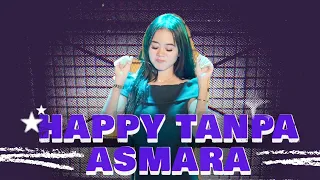 DJ Ajeng Permata - Happy Tanpa Asmara (Official Music Video)