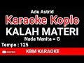 Download Lagu Ade Astrid - Kalah Materi (Karaoke Version \u0026 Cover)
