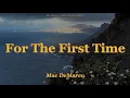Download Lagu Mac DeMarco - For The First Time (lyrics)