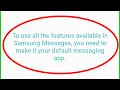 Download Lagu to use all the features available in samsung messages you need to make it your default messaging app