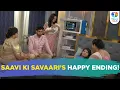 Saavi Ki Savaari update Saavi gives birth to a baby girl HAPPY ENDING for Saavi Nityam TV News