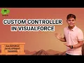 Custom Controller in Visualforce Salesforce Development Course