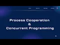 Concurrent Programming Process Cooperation Explained OS Concepts Made Easy