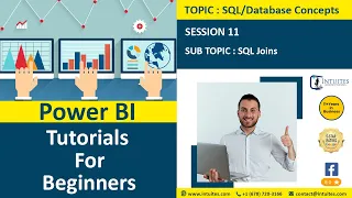 Power BI Tutorials For Beginners SQL Session 11 - SQL Joins