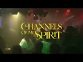 Lagu Channels Of My Spirit - Faith Captain #faithcaptain #worship #glory #prayer