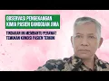 Observasi saat tindakan Pengekangan Kimiawi