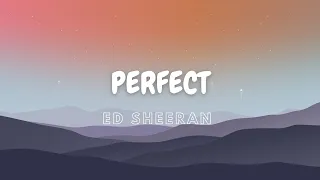 ed sheeran perfect lyrics 