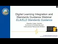 Digital Learning Integration Standards Guidance Webinar August 2021