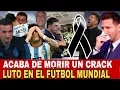Download Lagu 2️⃣ ⚫ TRAGEDIA EN EL FÚTBOL: GRANDES COMO MESSI Y RIQUELME DE LUTO POR LA MUERTE DE UN CRACK 💔