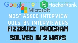 Asked In Google Microsoft HackerRank FizzBuzz Program Solved in JavaScript