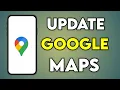 Update Google Map Google Map Update Google Maps Ko Update Kaise Kare